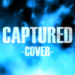 CAPTURED (Cover)
