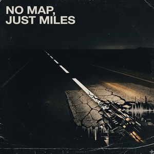 No Map, Just Miles