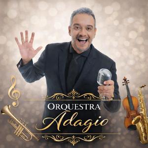 Orquestra Adagio (A Sua Melhor Escolha)