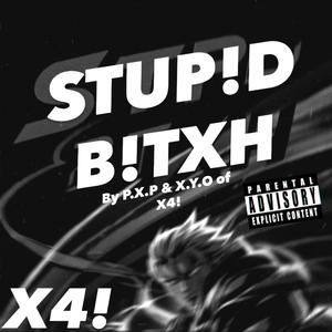 STUP!D B!TXH