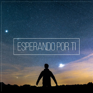 Esperando Por Ti