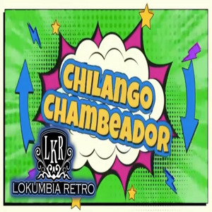 El Chilango Chambeador