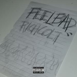 FEEL BAD(prod.yungdan)