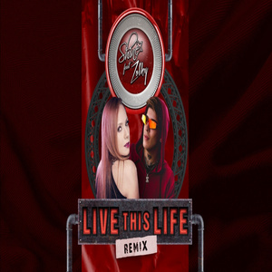 Live This Life (Remix)