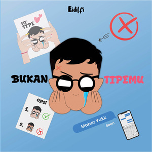 Bukan Tipemu