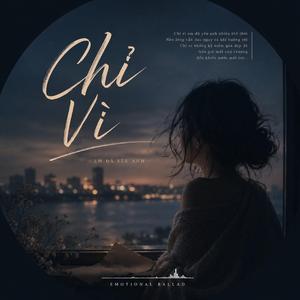 Chỉ Vì