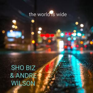 The world is wide (feat. Andre Wilson)