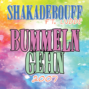 Bummeln gehn (2007)