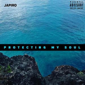 Protecting My Soul