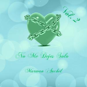 No me dejes solo, Vol. 2