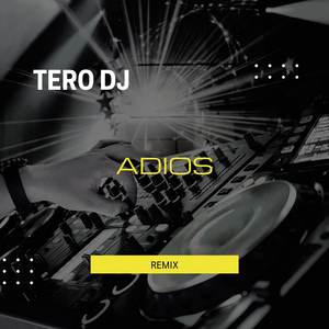 Adiós (Remix)