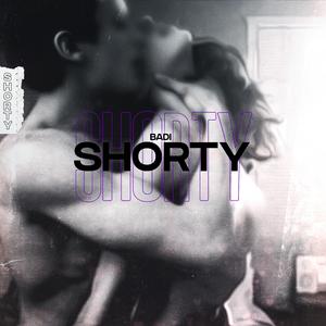 Shorty