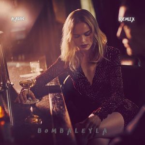 Bombaleyla (Remix)