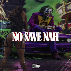 NO SAVE NAH