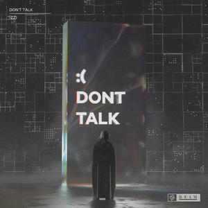 Don't Talk
