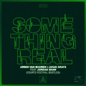Something Real (Courts Festival Bootleg)
