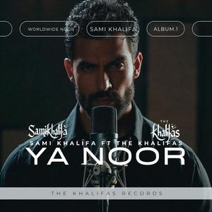 Ya Noor (feat. The Khalifas)
