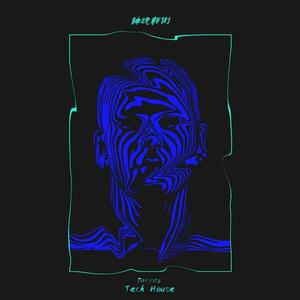 神魂颠倒 (Tech House)