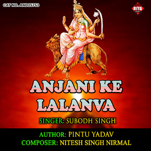 Anjani Ke Lalanva