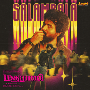 Salambala (From "Madharaasi")