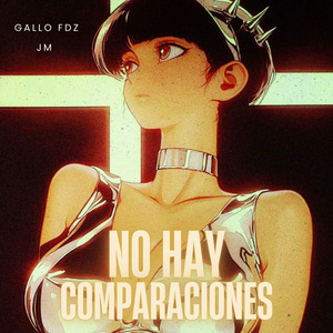 No Hay Comparaciones