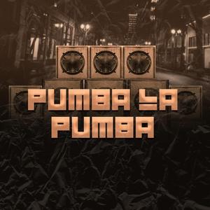 Pumba La Pumba (Remix)