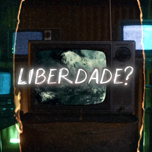 Liberdade?
