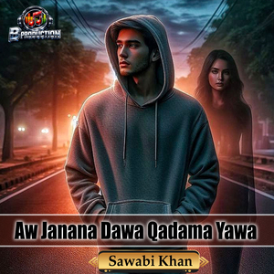 Aw Janana Dawa Qadama Yawa