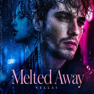 Melted Away