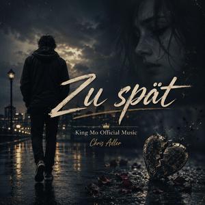 Zu spät