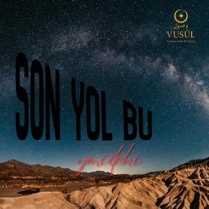 Son Yol Bu