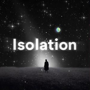 Isolation (feat. LomQ)