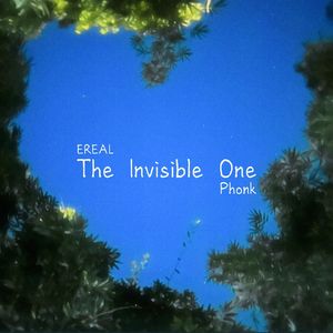 The Invisible One