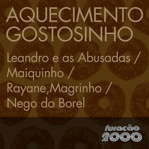 Aquecimento Gostosinho