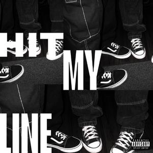 HIT MY LINE