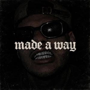 Made A Way