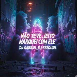 Não Teve Jeito Marquei Com Ele