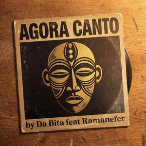 Agora canto (feat. Ramanefer)