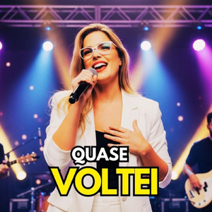 QUASE VOLTEI