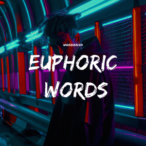 Euphoric Words
