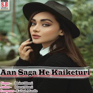 Aan Saga He Kaiketuri