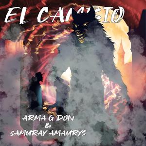 El Cambio (feat. Arma G DON)