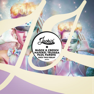 Kick This Feelin' (Extended Mix)