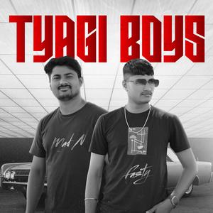 Tyagi Boys (feat. Mad-N)