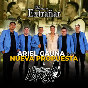 Me Vas a Extrañar (feat. Emiliano López)