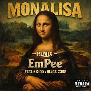 Monalisa (Remix)