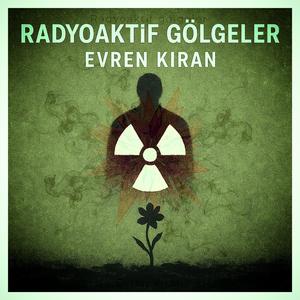 Radyoaktif Gölgeler