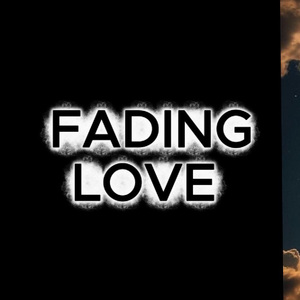 Fading Love