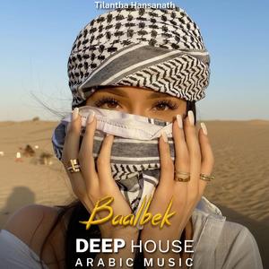 Baalbek (Arabic Deep House Mix)