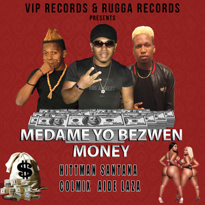 Medame yo bezwen money